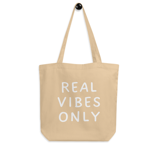 REAL VIBES ONLY | Eco Tote Bag